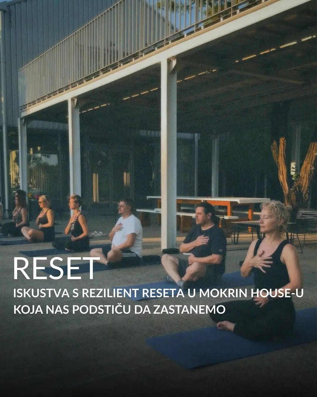 Život u stalnom pokretu često nas natera da zaboravimo na važnost unutrašnjeg balansa. Tokom Rezilient Reset retreata u 